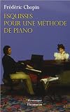 Esquisses pour une méthode de piano