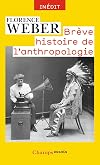 Brève histoire de l'anthropologie