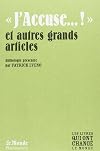 J'Accuse...! et Autres Grands Articles(Monde)