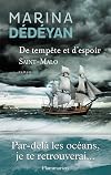 De tempête et d'espoir - Saint Malo