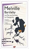 Bartleby, the Scrivener / The Enchanted Isles / The Bell-Tower
