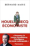 Houellebecq Economiste