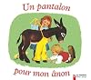 Un Pantalon pour mon ânon