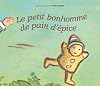 Le Petit Bonhomme de pain d'épice