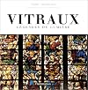Vitraux : Légendes de lumière