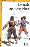 Les Trois Mousquetaires Book (Level 1) (Lectures Cle En Francais Facile) (French Edition)