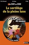 Le sortilège de la pleine lune