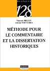 Méthode pour le commentaire et la dissertation historiques, 2e édition