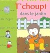 T CHOUPI DANS LE JARDIN (1)