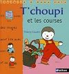 T'choupi et les courses