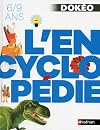 L'encyclopédie: 6-9 ans