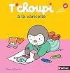 T'choupi a la varicelle