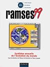 RAMSES 1999. Rapport Annuel Mondial sur le Système Economique et les Stratégies, le monde et son évolution