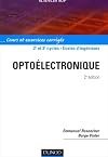 Optoélectronique : Cours et exercices corrigés, 2e édition (French Edition)