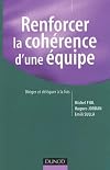 Renforcer la cohérence d'une équipe : La démarche OVAR