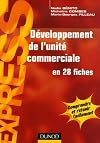 Développement de l'unité commerciale - en 28 fiches: en 28 fiches