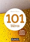 101 bières - 2ed. - Grandes marques et brasseries artisanales
