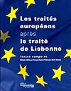 Les traités européens après le traité de Lisbonne (French Edition)