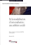 De la mondialisation à l'universalisation, une ambition sociale: rapport intermédiaire au président de la République
