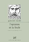 L'opinion et la foule