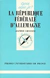 The Federal Republic of Germany: A Concise History