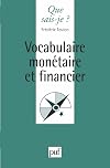 Vocabulaire monétaire et financier