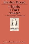 L'Histoire à l'âge classique, tome 4 : La République incertaine