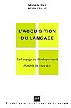 Le langage en développement:au delà de trois ans