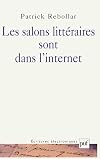 Les salons litt&eacute;raires sont dans l'Internet