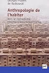 Anthropologie de l'habiter : Vers le nomadisme