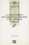 La Déclaration des Droits de l'Homme et du Citoyen (26 août 1789). 4ème édition