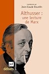 Althusser, une lecture de Marx