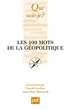 Les 100 lieux de la géopolitique