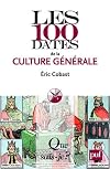 Les 100 dates de la culture générale