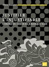 Justifier l'injustifiable : L'ordre du discours juridique nazi