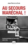 Au secours, Maréchal ! L'instrumentalisation de l'humanitaire (1940-1944)