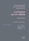 La France au XIXe siècle : 1814-1914