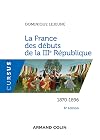 La France des débuts de la IIIe République 1870-1896