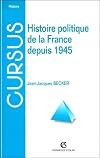 Histoire politique de la France depuis 1945, 7e édition