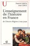 L'enseignement de l'histoire en France de l'ancienregime a nos jours
