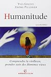 Humanitude : Comprendre la vieillesse, prendre soin des Hommes vieux