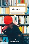 La lecture: Valeur et déterminants d'une pratique