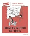 Chantier interdit au public