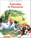 Cotcodac et poussemin