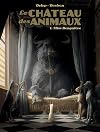 Le Château des Animaux - Tome 1 : Miss Bengalore