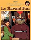 The Extraordinary Adventures of Adèle Blanc-Sec: The Mad Scientist
