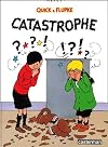 Quik & Flupke: Catastrophe