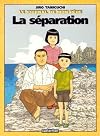 Le Journal de Mon Père, Tome 2: La Séparation