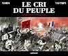 Le Cri du peuple, tome 3 : Les Heures sanglantes