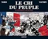 Le Cri du peuple, tome 4 : Le Testament des ruines
